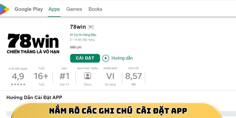 Nắm rõ các ghi chú quan trọng về việc cài đặt app